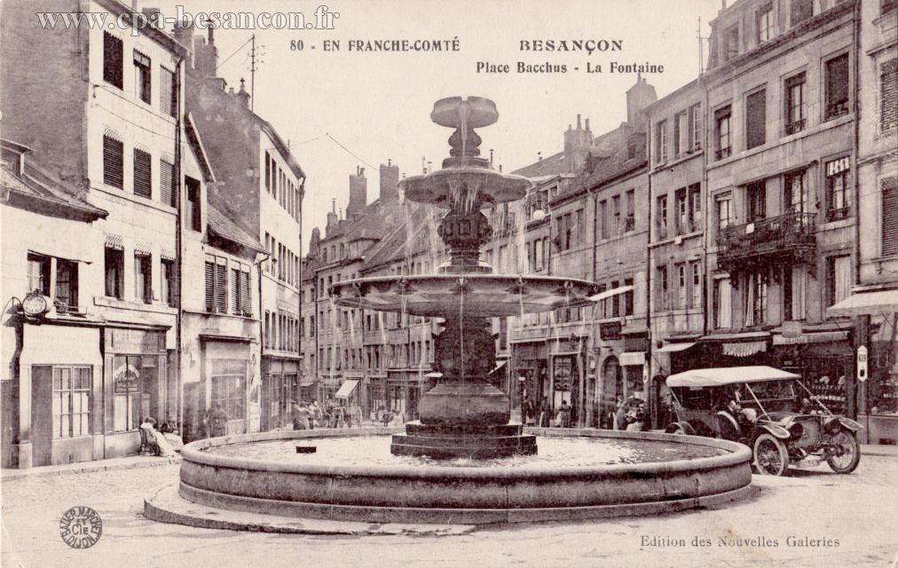 80 - EN FRANCHE-COMTÉ - BESANÇON - Place Bacchus - La Fontaine
